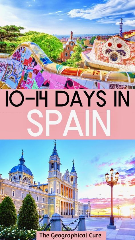 Pinterest pin for 10-14 day Spain itinerary Cordoba, Santiago De Compostela, Granada, Barcelona Spain Itinerary, Spain Road Trip, Backpacking Spain, Barcelona Spain Travel, Spain Tour, Spain Itinerary