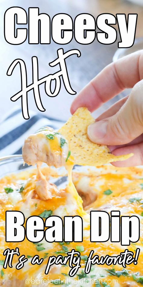 Hot Bean Dip Baked Bean Dip, Chili Bean Dip, Bean Dip Recipes Refried, Homemade Bean Dip, Different Dips, Cheesy Bean Dip, Hot Bean Dip, Appetizer Dips Hot, Easy Bean Dip