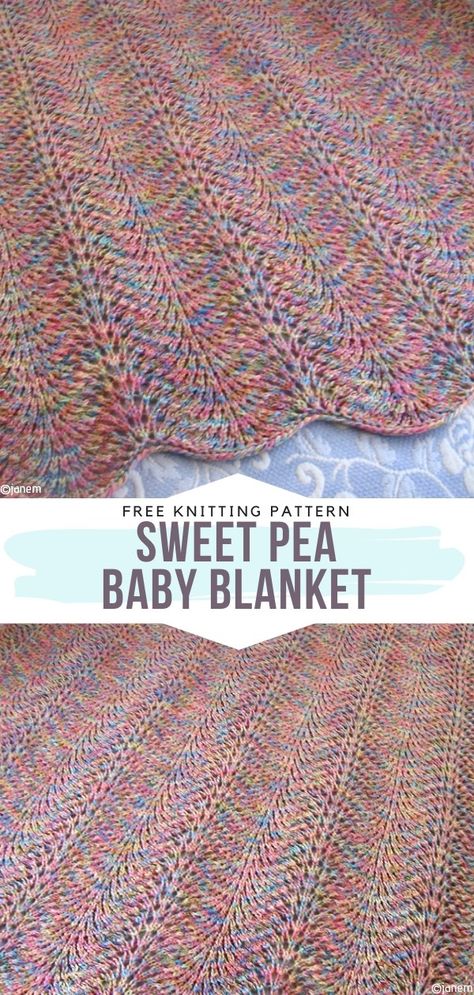 Unique Baby Blankets Free Knitting Patterns Sweet Pea Baby Blanket Pattern, Sweet Pea Pattern, Sweet Pea Knitting Pattern, Feather And Fan Knitting Pattern Baby Blankets, Knitting Pattern Blanket Free, Free Knitting Patterns Baby Blankets, East Knitted Baby Blanket, Stroller Blanket Knitting Pattern, Knit Pattern Blanket