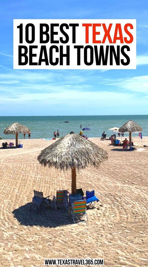 10 Best Texas Beach towns Best Beach In Texas, Corpus Christi Texas Beach, Places To Go In Texas, Texas Beach Vacation, Texas Travel Weekend Getaways, Best Beaches In Texas, Texas Vacation Spots, Texas Getaways, Beach Vacation Spots