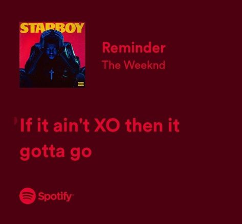 Best Weeknd Lyrics, Weeknd Song Lyrics Captions, The Weekend Lyrics Aesthetic, The Weeknd Music Quotes, The Weeknd Lyrics Captions Instagram, The Weeknd Ig Captions, Lyrics Aesthetic The Weeknd, Reminder The Weeknd Spotify, Reminder Lyrics The Weeknd