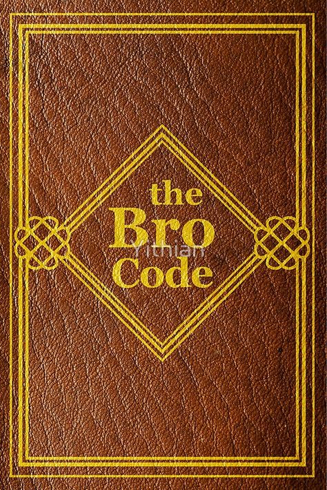 HIMYM - The Bro Code card- red bubble- $2.40 // Troy Bro Code, The Bro Code, Drawing Book, How I Met Your Mother, Tv Show Quotes, Barbie Dream House, Greeting Card Design, The Godfather, Custom Artwork