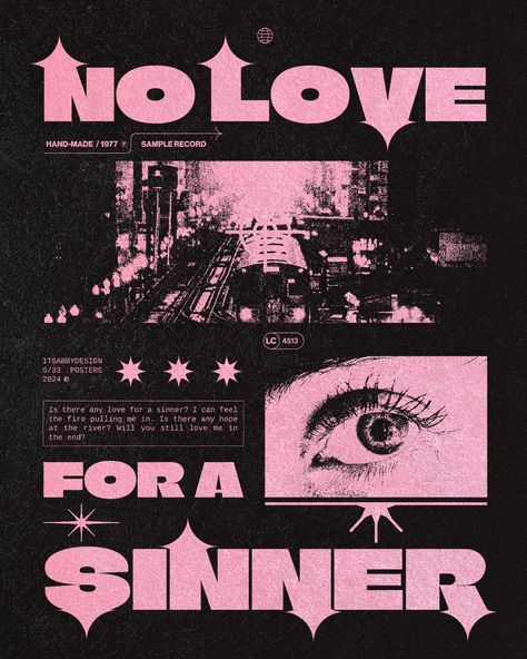 Poster art for No Love For A Sinner, a film by Michael #Poster_Design_Graphic_Design #Grafic_Design_Ideas_Graphics #Songs_Poster #Music_Aesthetics Grafic Design Ideas Graphics, Art Flyer, Poster Creative, Concert Poster Design, Y2k Posters, Music Festival Poster, 타이포그래피 포스터 디자인, No Love, Graphic Poster Art