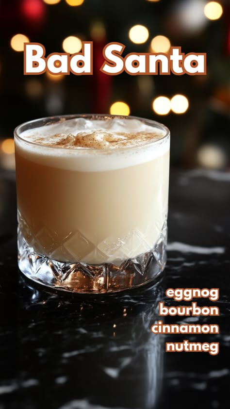 Bad+Santa+is+a+bold,+boozy+take+on+traditional+eggnog,+combining+the+creamy+richness+of+eggnog+with+the+warmth+of+bourbon.+Garnished+with+freshly+grated+nutmeg+and+an+optional+cinnamon+stick,+this+cocktail+is+perfect+for+those+who+like+their+holiday+drinks+with+a+little+extra+kick.  #badsantacocktail+#christmascocktails+via+@mybartender Eggnog Bourbon Cocktail, Bourbon Eggnog Recipe, Adult Eggnog, Christmas Bourbon Cocktails, Eggnog Alcoholic Drinks, Best Christmas Drinks, Porch Drinks, Santa Cocktail, Bourbon Eggnog