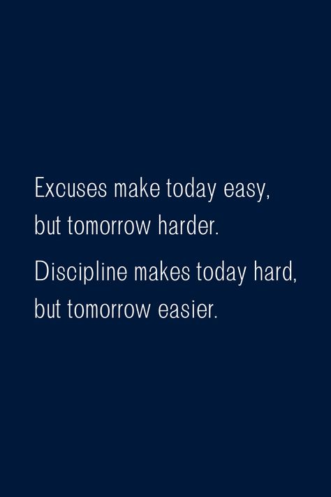 Have Excuses or Have Discipline....... your tomorrow depends on what you choose. Discipline Quote Wallpaper, Excuses Make Today Easy, Motivational Quotes Discipline, Quotes On Self Discipline, Excuses Make Today Easier, Quotes About Excuses, Self Discipline Quotes, Excuses Quotes, Brian Tracy Quotes