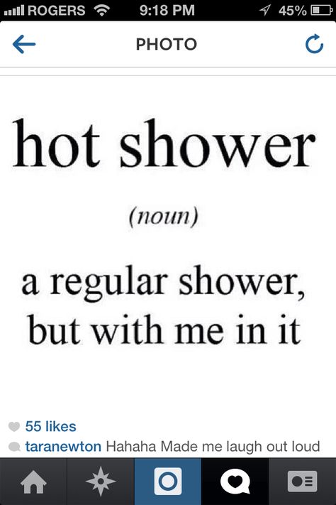 Hot shower. A regular shower but with me in it. Shower Memes, Its Getting Hot In Here, Shower Together, Cool Makeup Looks, Fire Fighter, Love Quotes For Her, Funny Sayings, Take A Shower, Funny Funny