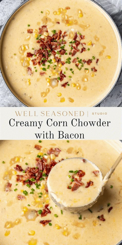 Creamy Corn Chowder with Bacon Corn Chowder With Bacon, Creamy Corn Chowder, Corn Chowder Soup, Bacon Corn Chowder, Bacon Chowder, Potato Corn Chowder, Creamy Soup Recipes, Chicken Corn Chowder, Corn Chowder Recipe