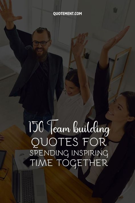 Gather for the best team building quotes in order to truly feel the worth of teamwork and understand how much you mean to your team! Team Family Quotes, Team Building Quotes Inspirational, Introduction Quotes, Simple Captions, Coworker Quotes, Team Building Quotes, Building Quotes, Team Quotes, Teamwork Quotes