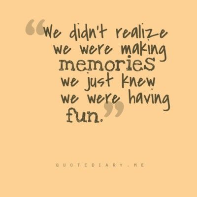 Having fun Making Memories Quotes, Citation Souvenir, Quotes Support, Quotes Distance, Fake Friendship, In Loving Memory Quotes, Quotes Meaningful, Distance Friendship, Funny Friendship