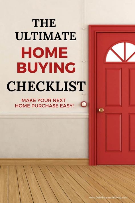 Buying a new home can be the best and scariest thing all rolled into one.  This ultimate home buying checklist will help make your next home purchase easy.  Tips to help you purchase your next home.  Buying a house checklist.  #homebuyingchecklist #firsthomechecklist Purchase A Home, New Home Purchase Checklist, Buying A House Checklist, First Home Checklist, House Checklist, Buying First Home, House Buying, New Home Checklist, Mortgage Process