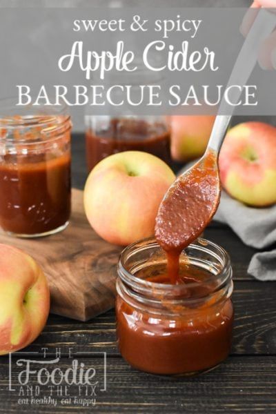 The BEST Apple Cider BBQ Sauce Recipe | The Foodie and The Fix Healthy Barbecue, Barbecue Sauce Recipe, Best Apple Cider, Homemade Bbq Sauce Recipe, Apple Cider Recipe, Roasted Pork Tenderloins, Homemade Apple Cider, Barbecue Sauce Recipes, Cider Recipe