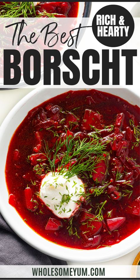 Borscht Recipe Healthy Borscht Soup, Easy Beet Soup Borscht Recipe, Homemade Borscht Soup, Beet Soup Recipes Polish, Hong Kong Borscht Soup, Borscht Soup Recipe Polish, Russian Beet Recipes, Ukrainian Borscht Recipe, Easy Borscht Recipe