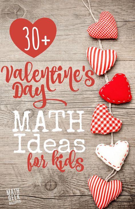 30+ Valentine’s Day Math Ideas for All Ages Easy Math Games, Winter Math Activities, Math Card Games, Math Valentines, February Ideas, Math Pages, Math Geek, Winter Math, Sped Teacher