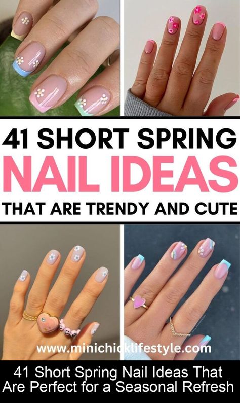 41 Short Spring Nail Ideas That Are Perfect for a Seasonal Refresh Spring French Manicure Designs, Short Nail Designs Spring Simple, Spring Nails 2024 French Tip, Spring Nail Inspo 2024 Short, Spring Time Nails Short, Spring Manicure Ideas 2024, Short Nail Spring Designs, Spring Time Nails Ideas, French Nail Designs Spring