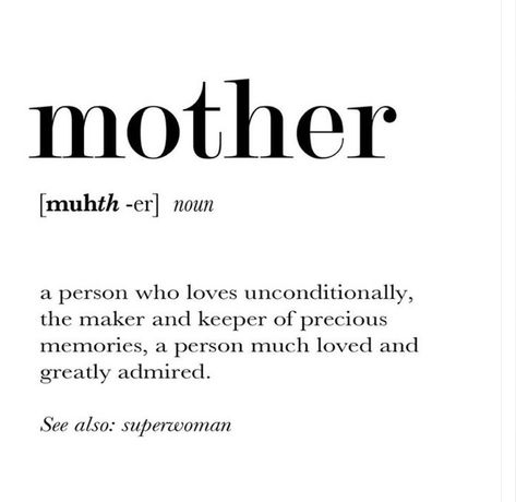 Mom Noun Quotes, Mom Definition Quote, Mother Quotes Aesthetic, Mother Aesthetic Quotes, Motherly Aesthetic, Mom Aesthetic Quotes, Single Mother Aesthetic, Meaning Of Mother, Definition Of Mom