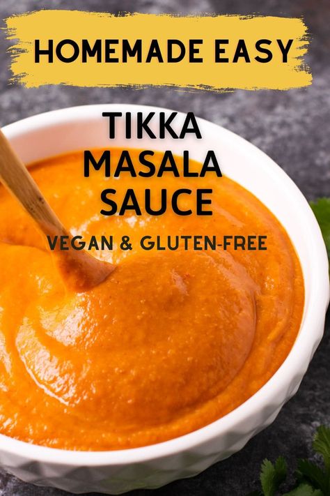 Tika Masala Sauce Recipe, Tika Masala Recipe Easy, Canning Tikka Masala Sauce, Tikka Sauce Recipe, Easy Tikka Masala Sauce, Tiki Masala Sauce, Vegan Tikka Masala Recipe, Homemade Tikka Masala Sauce, Tikka Masala Sauce Recipe Easy