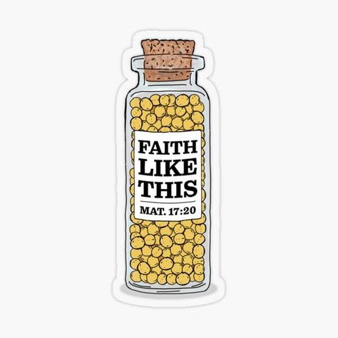 Design Shows "Faith Like This" Text with Matthew Chapter of 17 Verse 20 Bible Verse - Showing a small jar of Mustard Seeds with Cork. Illustrated by Andrew Kelsall. This is based upon Matthew 17:20 ESV - He said to them, “Because of your little faith. F • Millions of unique designs by independent artists. Find your thing. Mustard Seed Bible Verse, Christian Magnets, Christian Stickers Free Printable, Bible Verse Illustration, Trending Stickers, Christian Illustration, Christian Graphics, God Sticker, Cute Bibles