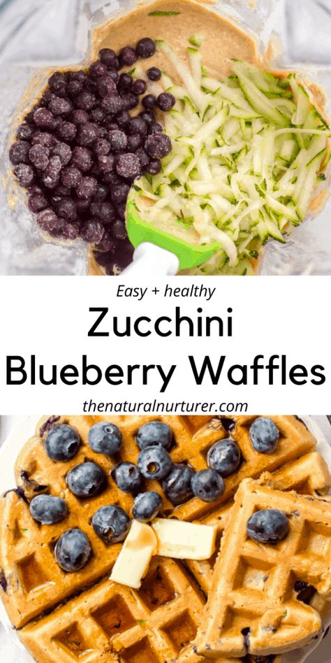 Zucchini Waffles, Natural Nurturer, Blueberry Zucchini, Healthy Waffles, Blueberry Waffles, Baby Snacks, Healthy Diet Recipes, Waffle Recipes, Toddler Meals