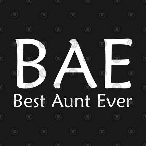 Check out this awesome 'Bae+best+aunt+ever' design on @TeePublic! Best Aunt Ever, Disney Villain Shirt, Disney Silhouettes, African Shirts For Men, Best Aunt, African Shirts, Super Dad, Disney Scrapbook, Graphic Tee Shirts