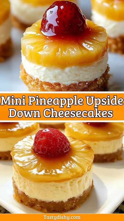 Delicious Mini Pineapple Upside Down Cheesecakes Recipe! - Delicious Recipes - Easy Cooking Ideas and Tasty Dishes Pineapple Upside Down Cake Recipe Cheesecake Factory, Pineapple Upside Down Recipes, Pineapple Upside Down Cheesecake Cupcake, Pineapple Upside Down Cake Pops, Cheesecake Factory Pineapple Upside Down, Mini Pineapple Upside Down Cupcakes, Pineapple Upside Down Pudding, Dole Pineapple Upside Down Cake Recipe, Birthday Cake Cheesecake Recipes