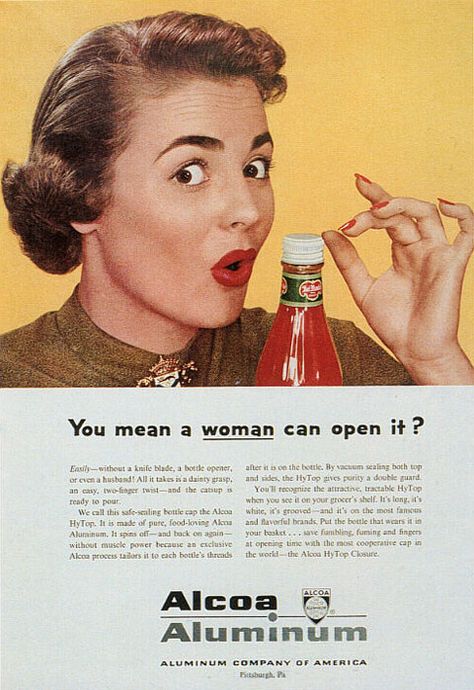 You mean a woman can open it? 80s Advertising, Tiger Hair, Marketing Ads, Coaster Ideas, Creepy Vintage, Funny Women, Resin Coaster, Its A Mans World, Old Advertisements