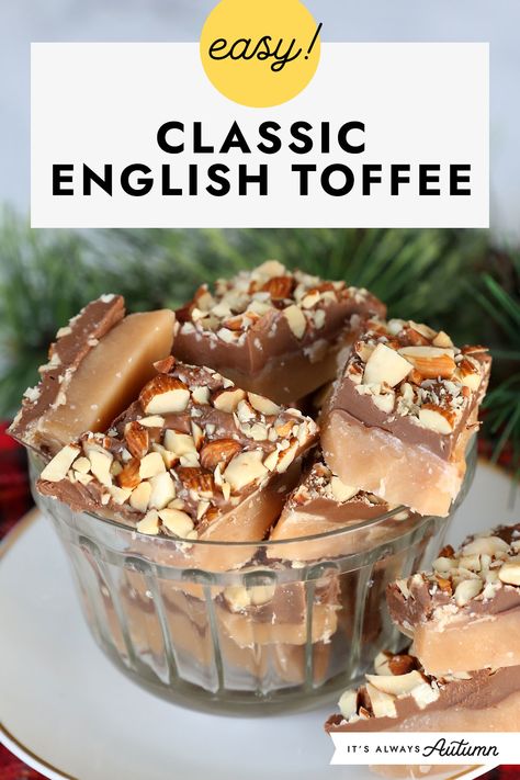 English Toffee Bites, Best Toffee Ever - Super Easy, Homemade English Toffee Recipe, English Butter Toffee, Easy Almond Toffee Recipe, Classic English Toffee, Grandmas Famous English Butter Toffee, English Butter Toffee Recipe, Soft English Toffee Recipe