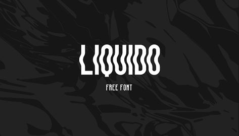 liquid-font Liquid Typography, Free Typography Fonts, Edgy Fonts, Modern Fonts Free, Free Typeface, Gothic Fonts, Font Inspiration, Fancy Fonts, Web Graphic Design