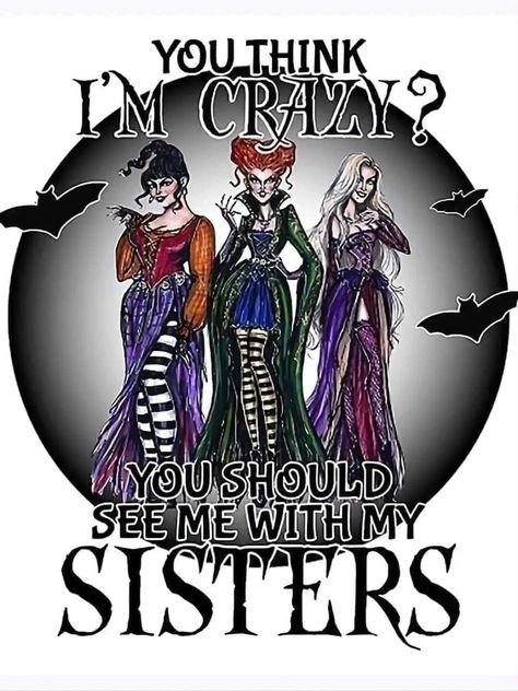 Hocus Pocus Dolls, Sister Tumbler, Black Friday Sale Flyer, Crazy Sister, Sanderson Sisters Hocus Pocus, Sublimation Ideas Projects Inspiration, Sassy Wallpaper, Cool Backgrounds Wallpapers, Cute Shirt Designs