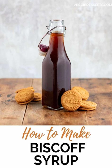 Shortbread Syrup Recipe, Brown Sugar Cookie Syrup, Flavored Syrup Recipe, Biscoff Syrup, Toffee Nut Syrup Recipe, Syrup Recipe For Coffee, Coffee Syrup Recipe, Homemade Coffee Syrup, Veggie Desserts