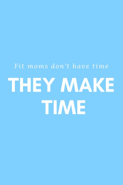 Fitness Mom Quotes, Fit Mom Quotes, Mom Workout Quotes, Mom Fitness Quotes, Sayings For Women, Programming Quote, Fitness Mom, Fit Moms, Mom Fitness