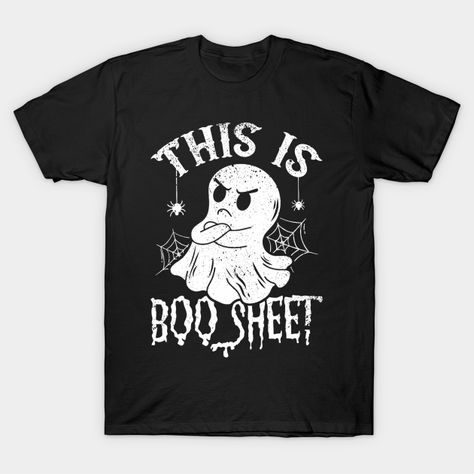 This Is Some Boo Sheet Shirt, Puff Vinyl Halloween Shirts, Halloween Cricket Shirts, Custom Halloween Shirts, Halloween Prints For Shirts, Halloween Sublimation Designs For Shirts, Fun Sweatshirt Designs, Diy Halloween T Shirt Ideas, Ghost Shirt Design