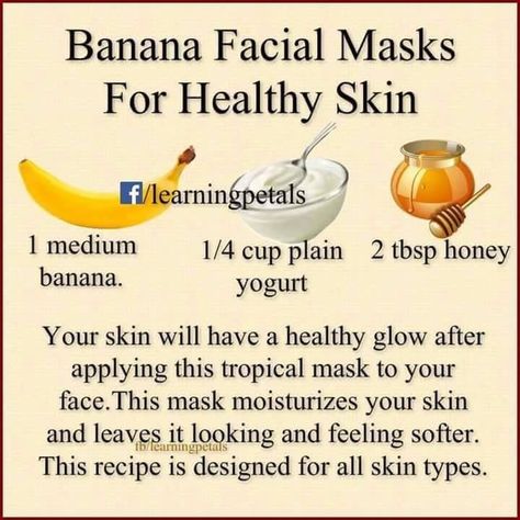 Banana Facial, Remedies For Glowing Skin, Cheap Skin Care Products, Natural Face Skin Care, Grooming Tips, Anti Aging Ingredients, Skin Care Remedies, Skin Care Recipes, Natural Beauty Tips