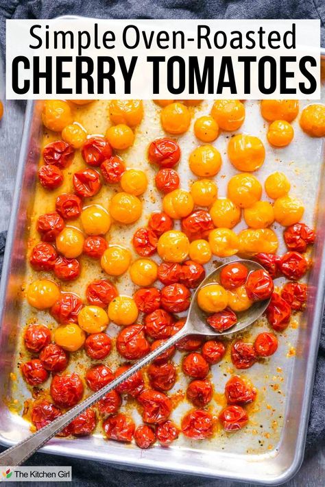 Red and yellow roasted cherry tomatoes and silver serving spoon on baking sheet. Title: Simple Oven-Roasted Cherry Tomatoes. Slow Roasted Cherry Tomatoes Oven, Roast Cherry Tomatoes In Oven, How To Roast Cherry Tomatoes In The Oven, Roasting Cherry Tomatoes In Oven, Roasted Cherry Tomatoes Oven, Roasted Tomatoes Oven, Oven Roasted Cherry Tomatoes, Cherry Tomatoes Recipe, Winter Foods