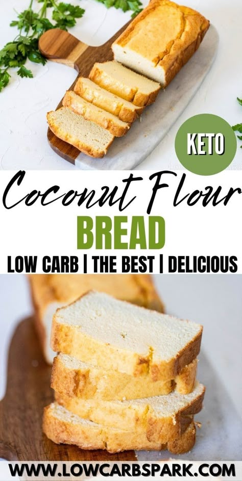 Easy Keto Coconut Flour Bread - Low Carb Bread Recipe Easy Low Carb Bread, Coconut Flour Bread Recipes, Recipes Using Coconut Flour, Coconut Bread Recipe, Easy Keto Bread Recipe, Chaffle Recipes, Coconut Flour Bread, Almond Flour Bread, Flour Bread