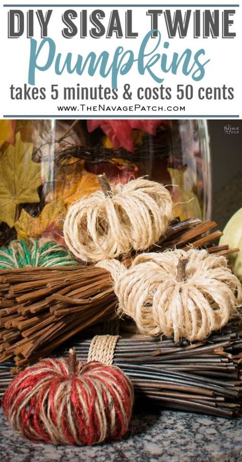 Diy Fall Decorations Dollar Store, Twine Pumpkins, Navage Patch, Pumpkins Diy, Sisal Twine, Twine Diy, Twine Crafts, Fall Pumpkin Crafts, Fall Ornaments