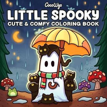 Little Spooky: Coloring Book for Adults and Teens Featuring Cute Creepy Creatures in Cozy Hygge Moments for Relaxation (Cozy Spaces Coloring) Creepy Creatures, Cute Creepy, Cozy Hygge, Cozy Spaces, Coloring Book For Adults, Relaxation, Coco, Books