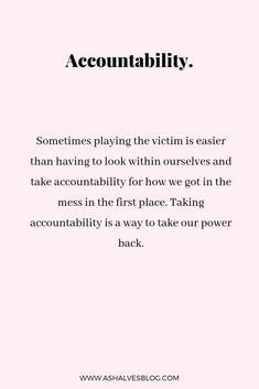 Victim Mentality Quotes, Self Reflection Quotes, Accountability Quotes, Victim Quotes, Enough Is Enough Quotes, Victim Mentality, Quotes Affirmations, Reflection Quotes, Playing The Victim