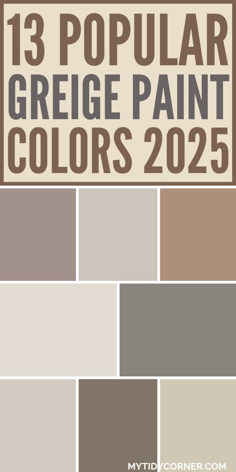 Collage of the top greige paint colors for your home renovation. Behr Grey Brown Paint Colors, Greige Paint Colors Lowes, Greige Taupe Paint Colors, Just Beige Benjamin Moore, Parisian Cafe Behr Paint, Behr Paint Beige Colors, Benjamin Moore Jute Paint Color, Gracious Greige Color Scheme, Gray Brown Paint Color Sherwin Williams