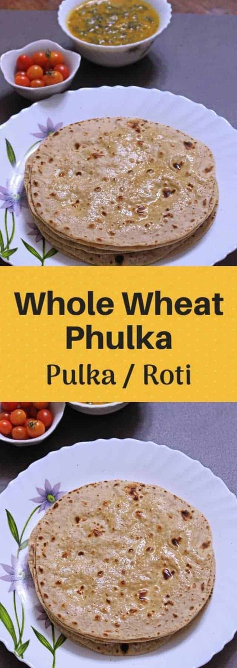 Whole Wheat Phulka | Pulka | Roti Pulka Roti, Cooking Recipes Indian, Soft Flatbread, Roti Recipe, Meat Free Monday, Easy Vegetarian Dinner, Easy Meal Ideas, Recipes Indian, Lunch Box Recipes