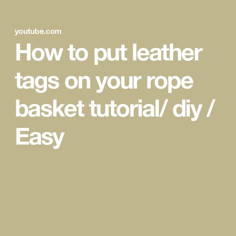 How to put leather tags on your rope basket tutorial/ diy / Easy Rope Bowls Diy How To Make, Rope Baskets Diy Tutorials, Rope Bowl Tutorial, Basket Coiling, Rope Basket Tutorial, Weaving Diy, Rope Bowls, Diy Rope Basket, Basket Tutorial