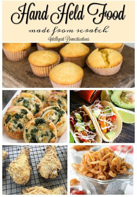 Hand Held Food recipes made from scratch.#recipes #cookingfromscratch #partyfood Hand Held Lunches, Hand Held Dinner Ideas, Hand Held Lunch Ideas, Hand Held Food Ideas, Made From Scratch Recipes, Field Meals, Hand Held Food, Finger Food Recipes, From Scratch Recipes