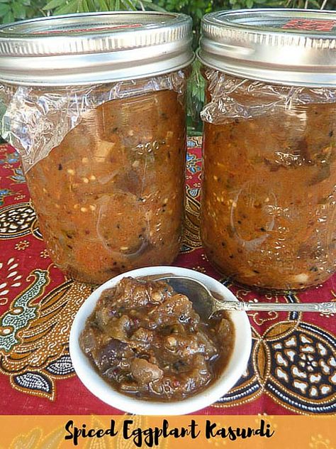 Ingelegte Resepte, Canning Eggplant, Tomato Kasundi, Eggplant Recipes Pasta, Eggplant Relish, Indian Pickle Recipe, Spicy Tomato Chutney, Spicy Eggplant, Indian Meals