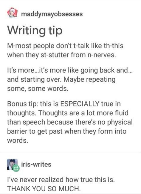 How To Write A Friend Group, How To Write Good Dialogue, How To Write Blushing, How To Write Dialogue Tips, How To Write Text Messages In A Book, How To Write Stutter, How To Write Embarrassment, How To Write A Character With A Stutter, How To Get Back Into Writing