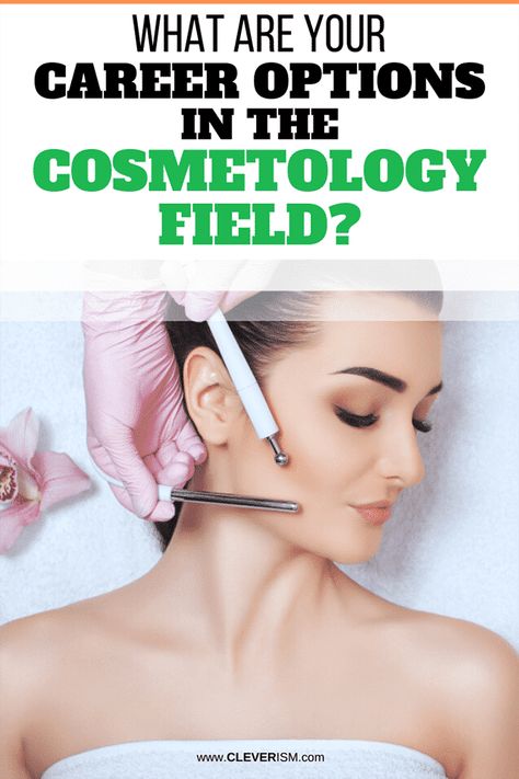 What Are Your Career Options in the Cosmetology Field? Want to learn more about cosmetology careers and the highest paying jobs in this industry? Read this in-depth guide.  - #Cosmetology #CareerOptionsInCosmetology #Cleverism Highest Paying Jobs, Cosmetology License, Beauty Careers, Career Day, Career Inspiration, Cosmetology School, Runway Makeup, Job Interview Tips, Career Options