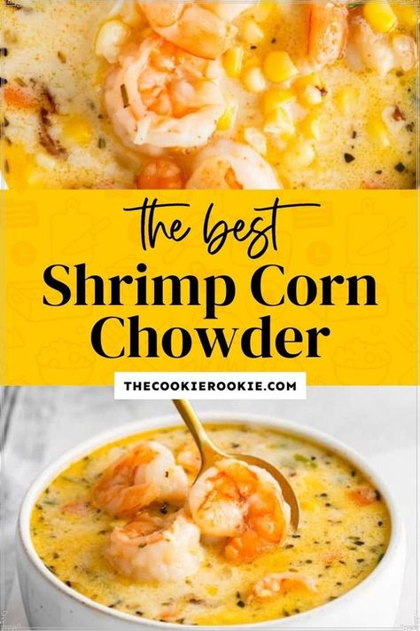 This easy Shrimp and Corn Chowder is loaded with flavor! Shrimp and Corn Chowder will warm your heart and bring a big smile to your face! This seafood recipe goes from pantry to table in 30 mins, all whipped up in one pot. The combination of flavors and textures is divine! Plump and juicy shrimp in a rich and creamy broth, brimming with all kinds of delicious ingredients! Shrimp Corn Chowder Recipe, Shrimp And Corn Chowder, Shrimp And Corn Soup, Crab And Corn Chowder, Shrimp Corn Chowder, Shrimp Soup Recipes, Shrimp And Corn, Corn Chowder Soup, Shrimp Chowder