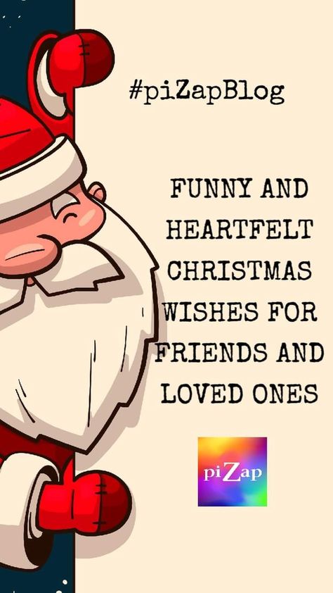 #piZapBlog Funny and Heartfelt Christmas Wishes for Friends and Loved Ones From funny wishes to heartfelt greetings, you can use piZap photo editor to create easily your funny christmas greetings. Read more here: https://blog.pizap.com/2022/12/13/funny-and-heartfelt-christmas-wishes-for-friends-and-loved-ones/ #pizap #Christmas #christmas2022 #christmasgreetings #xmas #funnychristmas Funny Xmas Wishes, Funny Christmas Wishes For Friends, Merry Christmas Friends Quotes Funny, Funny Merry Christmas Wishes, Funny Christmas Greetings, Christmas Wishes For Friends, Christmas Wishes For Family, Funny Christmas Wishes, Christmas Wishes Greetings