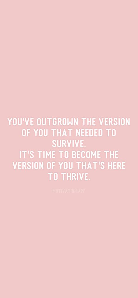 Quotes About Fitting In, Positive Quotes Change, Its Personal Quotes, Surviving Not Thriving, Working On Me For Me Quotes, Positive Beauty Quotes, Make The Most Of Today Quotes, Thrive Not Survive, Thrive Not Survive Quotes