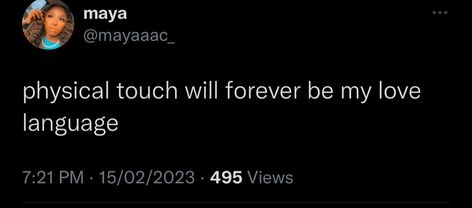 Touch Is My Love Language Quotes, I Love Love Tweets, I Love Hugs Tweets, When Your Love Language Is Physical Touch, Physical Touch Quotes Relationships, Love Language Physical Touch Quotes, Physical Touch Love Language Quote, My Love Language Is Physical Touch, Love Language Tweets