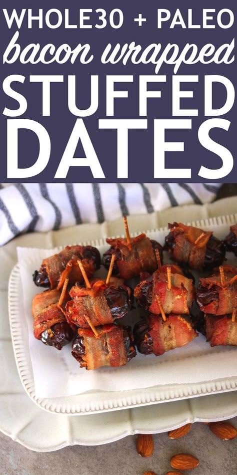 Wrapped Dates, Paleo Appetizers, Stuffed Dates, Pastas Recipes, Bacon Wrapped Dates, Bacon Appetizers, Paleo Snacks, Easy Paleo, Whole30 Recipes