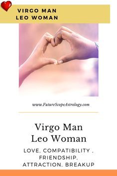 Virgo Leo Relationship, Leo Woman Virgo Man, Leo And Virgo Relationship, Virgo Man Personality, Dating A Divorced Man, Virgo Relationships, Virgo Compatibility, Leo Compatibility, Virgo Man